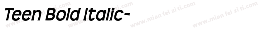 Teen Bold Italic字体转换